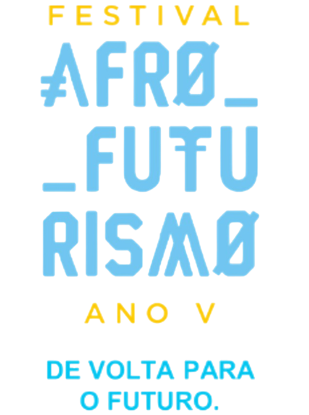 Afro Futurismo Ano VI